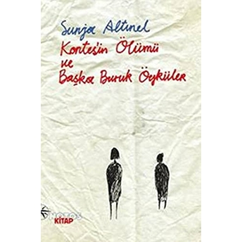 Kontes’in Ölümü Ve Başka Buruk Öyküler