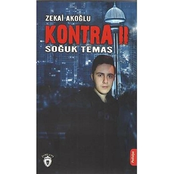 Kontra - 2 Soğuk Temas Zekai Akoğlu