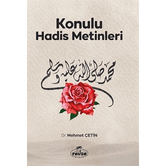 Konulu Hadis Metinleri Mehmet Çetin