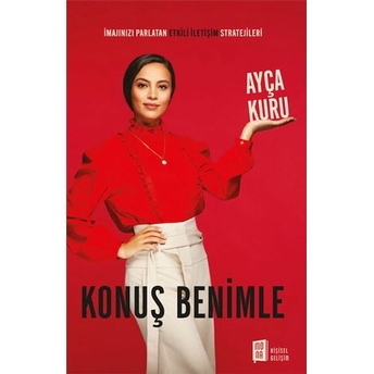 Konuş Benimle Ayça Kuru