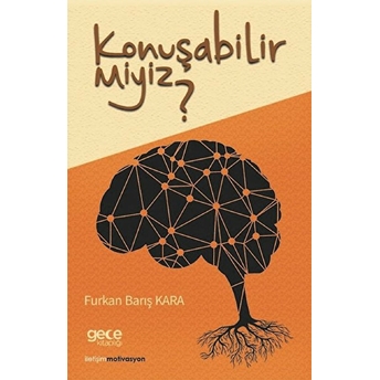 Konuşabilir Miyiz ?  - Furkan Barış Kara