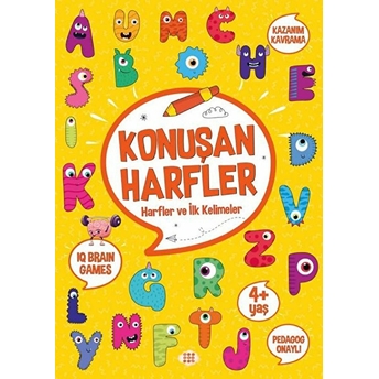 Konuşan Harfler - Harfler Ve Ilk Kelimeler (4 Yaş) Kolektıf