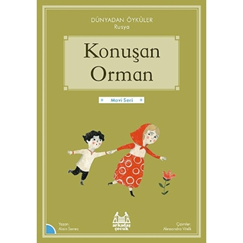 Konuşan Orman Alain Serres