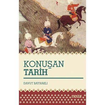 Konuşan Tarih Davut Bayraklı