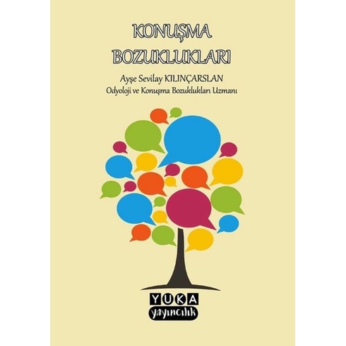 Konuşma  Bozuklukları - Ayşe.sevilay Kılınçarslan