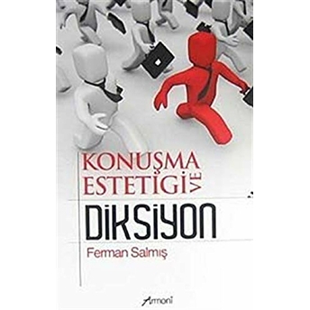 Konuşma Estetiği Ve Diksiyon Ferman Salmış