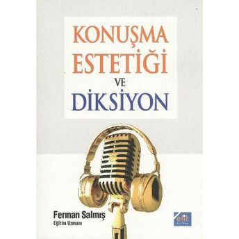 Konuşma Estetiği Ve Diksiyon Ferman Salmış