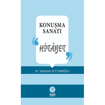 Konuşma Sanatı Hitabet Selahattin Fettahoğlu