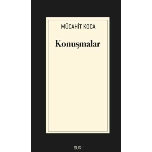 Konuşmalar Mücahit Koca