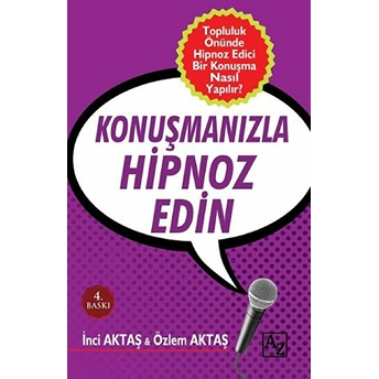 Konuşmanızla Hipnoz Edin Özlem Aktaş