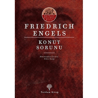 Konut Sorunu Friedrich Engels