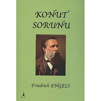 Konut Sorunu-Friedrich Engels