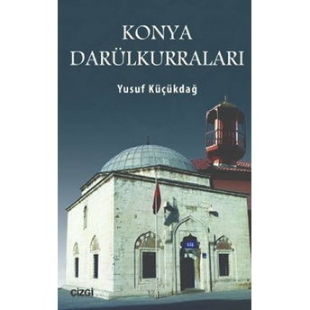 Konya Darülkurraları Yusuf Küçükdağ