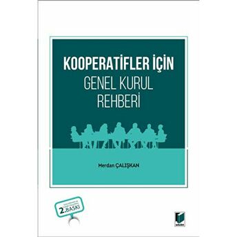 Kooperatifler Için Genel Kurul Rehberi Merdan Çalışkan