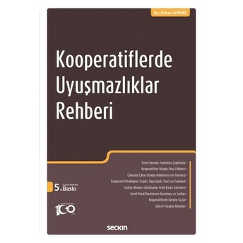 Kooperatiflerde Uyuşmazlıklar Rehberi Erhan Günay