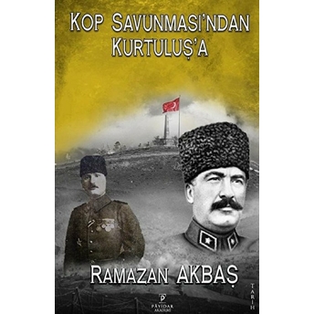 Kop Savunmasın'dan Kurtuluş'a Ramazan Akbaş