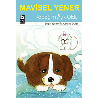 Köpeğim Aşık Oldu Mavisel Yener