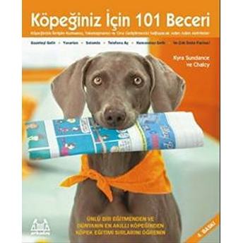 Köpeğiniz Için 101 Beceri - Adım Adım Aktiviteler Kyra Sundance