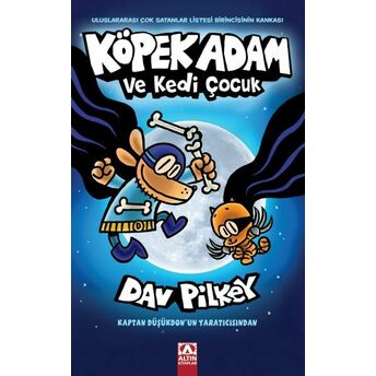 Köpek Adam 4 Köpek Adam Ve Kedi Çocuk Dav Pilkey