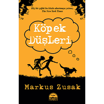 Köpek Düşleri Markus Zusak