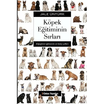 Köpek Eğitiminin Sırları - Jale Üntürk