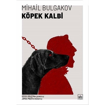 Köpek Kalbi Mihail Afansyeviç Bulgakov