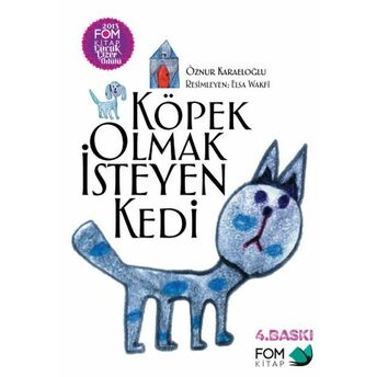 Köpek Olmak Isteyen Kedi Öznur Karaeloğlu