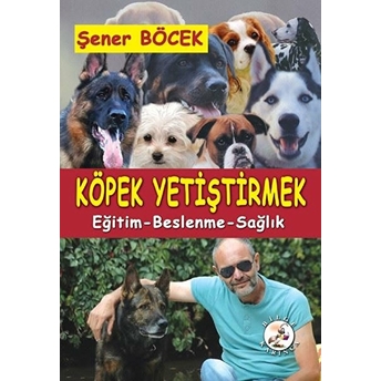 Köpek Yetiştirmek