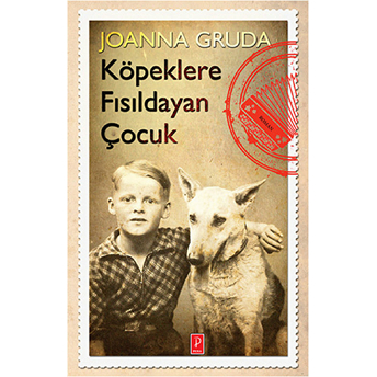 Köpeklere Fısıldayan Çocuk Joanna Gruda