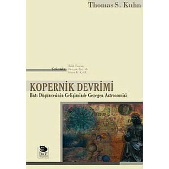 Kopernik Devrimi-Batı Düşüncesinin Gelişiminde Gezegen Astronomisi Thomas S. Kuhn