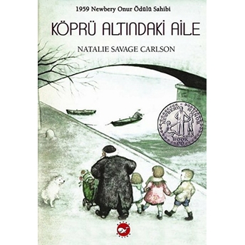 Köprü Altındaki Aile Natalie Savage Carlson