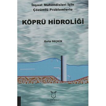 Köprü Hidroliği - Galip Seçkin