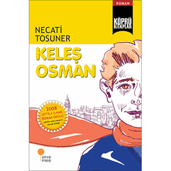 Köprü Kitaplar 1 - Keleş Osman Necati Tosuner