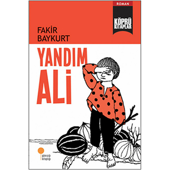 Köprü Kitaplar 13 - Yandım Ali Fakir Baykurt