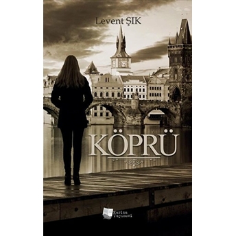 Köprü - Levent Şık