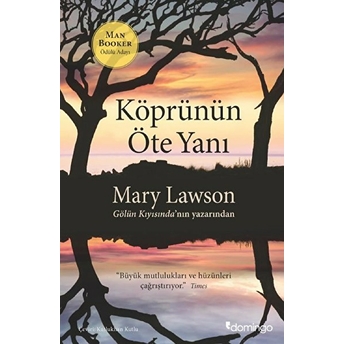 Köprünün Öte Yanı Mary Lawson