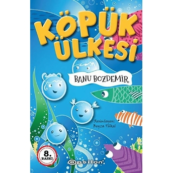 Köpük Ülkesi Banu Bozdemir