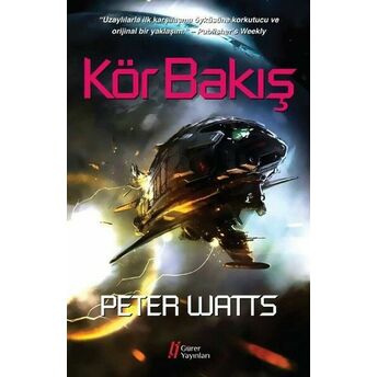 Kör Bakış Peter Watts