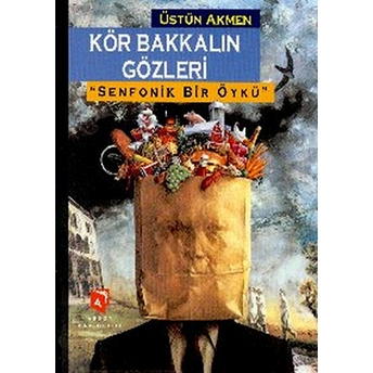 Kör Bakkalın Gözleri