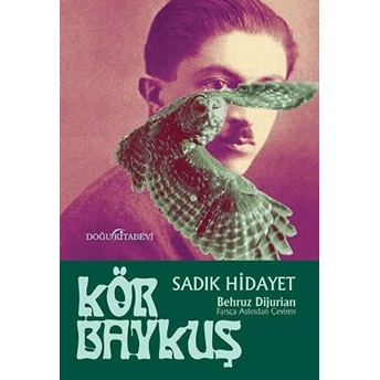 Kör Baykuş - Sadık Hidayet