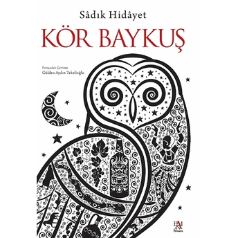 Kör Baykuş Sâdık Hidâyet