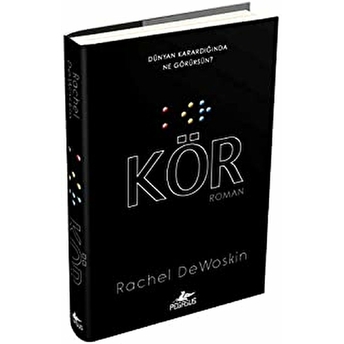 Kör (Ciltli) Rachel Dewoskin