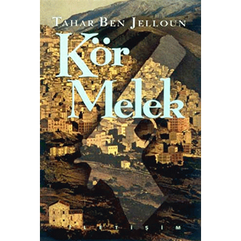 Kör Melek Tahar Ben Jelloun