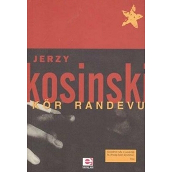 Kör Randevu Jerzy Kosinski