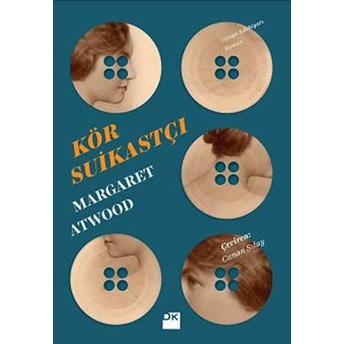 Kör Suikastçı Margaret Atwood