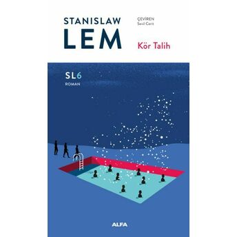 Kör Talih Stanislaw Lem