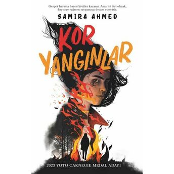 Kor Yangınlar Samira Ahmed