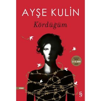 Kördüğüm Ayşe Kulin