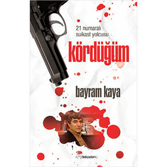 Kördüğüm Bayram Kaya