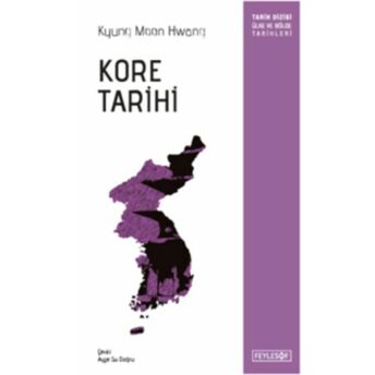 Kore Tarihi Kyung Moon Hwang